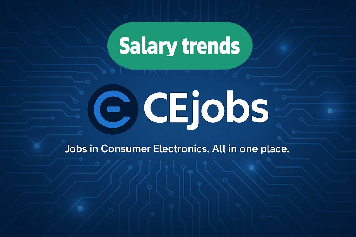 Salary Trends in the Consumer Electronics Industry - CEjobs
